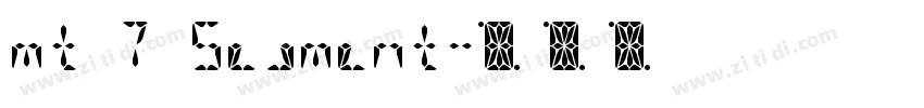mt 7 Segment字体转换